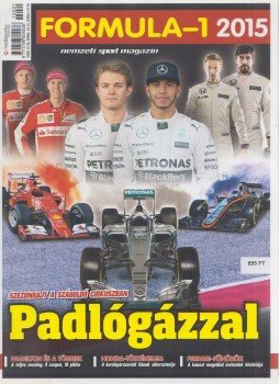 Szücs Miklós - Formula-1 2015. február 20. Szücs Miklós - Formula-1 2015. február 20., Budapest 2015 antikvár könyv