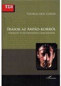 Thoroczkay Gábor - Írások az Árpád-korról