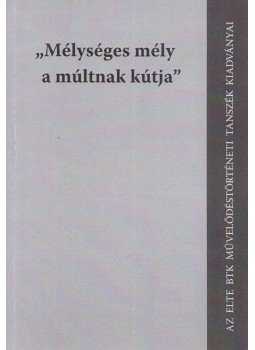 Őrsi Gábor, Sándor Tamás - ,,Mélységes mély a múltnak kútja" Őrsi Gábor, Sándor Tamás - ,,Mélységes mély a múltnak kútja", Budapest 2009 antikvár könyv