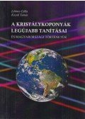 Lőrinc Csilla,Kozsdi Tamás - A kristálykoponyák legújabb tanításai és magyarországi történetük (Dedikált, aláírt)