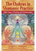 Susan J. Wright - The Chakras in Shamanic Practice