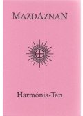 Dr. O. Z. A. Hanish - Mazdaznan - Harmónia-tan