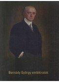 Nagy Miklós Kund - Bernády György emlékiratok