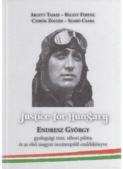 Arlett Tamás, Bálint Ferenc, Czirók Zoltán, Szabó Csaba - Justice for Hungary Arlett Tamás, Bálint Ferenc, Czirók Zoltán, Szabó Csaba - Justice for Hungary, null 2020 antikvár könyv