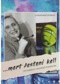 Lami Bakos Györgyi - ...mert festeni kell