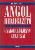 Budai László - Angol hibaigazító - Gyakorlókönyv kulccsal