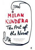 Milan Kundera - The Art of the Novel