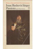 Isaac Bashevis Singer - Passions and Other Stories