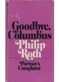 Philip Roth - Goodbye, Columbus
