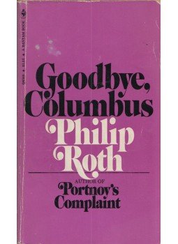 Philip Roth - Goodbye, Columbus Philip Roth - Goodbye, Columbus, New York, New York 0 antikvár könyv