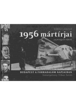 Eörsi László, Szentpétery Tibor - 1956 mártírjai Eörsi László, Szentpétery Tibor - 1956 mártírjai, null 2006 antikvár könyv