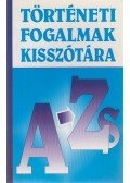 Simándi Irén - Történeti fogalmak kisszótára A-Zs