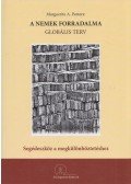 Marguerite A. Peeters - A nemek forradalma