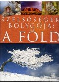Piotr Wierzbowski - Szélsőségek bolygója: a Föld