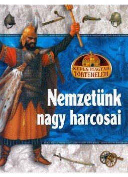 Kész Barnabás - Nemzetünk nagy harcosai Kész Barnabás - Nemzetünk nagy harcosai, null 2010 antikvár könyv