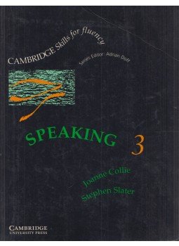 Joanne Collie, Stephen Slater - Speaking 3 Student's book Joanne Collie, Stephen Slater - Speaking 3 Student's book, Cambridge 1996 antikvár könyv