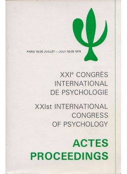  - Proceedinds of the XXIst international congress of psychology, Paris 1978 antikvár könyv