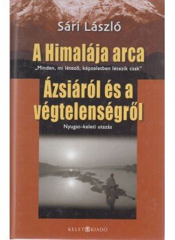 Sári László - A Himalája arca Sári László - A Himalája arca, Budapest 2007 antikvár könyv