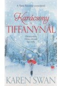 Karen Swan - Karácsony a Tiffanynál