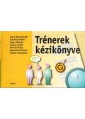 Peter Dürrschmidt,Joachim Koblitz,Marco Mencke,Andrea Rolofs,Konrad Rump,Susanne Schramm,Jochen Strasmann - Trénerek kézikönyve