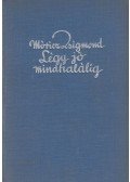 Móricz Zsigmond - Légy jó mindhalálig