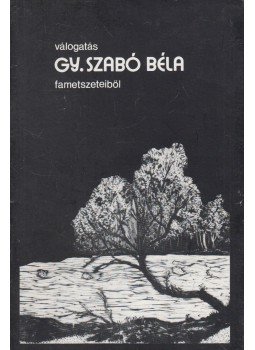 N. Pénzes Éva - Válogatás Gy. Szabó Béla fametszeteiből, 1982 N. Pénzes Éva - Válogatás Gy. Szabó Béla fametszeteiből, 1982, Budapest 1982 antikvár könyv