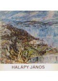 Bodnár Éva - Halápy János (1893-1960) emlékkiállítása, 1968