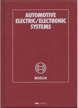 Ulrich Adler (szerk.) - Automotive Electric/Electronic Systems Ulrich Adler (szerk.) - Automotive Electric/Electronic Systems, Stuttgart 1988 antikvár könyv