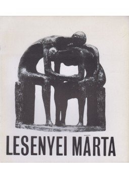 Katona László, Rozványi Márta - Lesenyei Márta szobrászművész kiállítása, 1968 Katona László, Rozványi Márta - Lesenyei Márta szobrászművész kiállítása, 1968, Budapest 1968 antikvár könyv