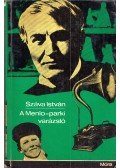 Száva István - A Menlo-parki varázsló