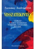 Szennay András - Visszatekintés (dedikált)
