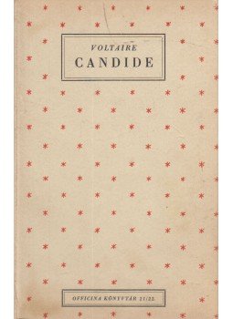 Voltaire - Candide avagy az optimizmus Voltaire - Candide avagy az optimizmus, Budapest 1942 antikvár könyv