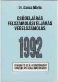 Dr. Dancs Mária - Csődeljárás, felszámolási eljárás, végelszámolás