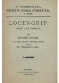 Vaszilievits Emil - Wagner: Lohengrin