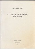 Dr. Földi Pál - A társadalomfilozófia története