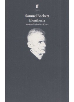Samuel Beckett - Eleutheria Samuel Beckett - Eleutheria, London 1996 antikvár könyv