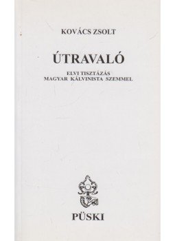 Kovács Zsolt - Útravaló Kovács Zsolt - Útravaló, Budapest 0 antikvár könyv