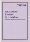 Rónay László - Erkölcs és irodalom (dedikált)