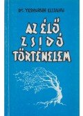 Yeshurun Élijahu - Az élő zsidó történelem