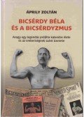 Aprily Zoltán - Bicsérdy Béla és a bicsérdyzmus (dedikált)