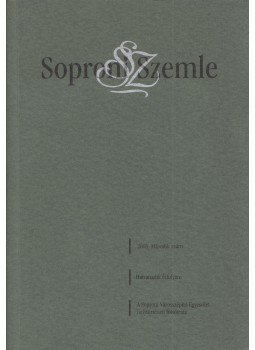 Szende Katalin - Soproni Szemle 2006/2. Szende Katalin - Soproni Szemle 2006/2., Sopron 2006 antikvár könyv