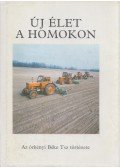 Gali Sándor,Szénási Éva - Új élet a homokon