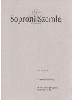 Szende Katalin - Soproni Szemle 2009/1. Szende Katalin - Soproni Szemle 2009/1., Sopron 2009 antikvár könyv