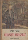 Enczi Endre - Helyszíni vizsgálat (aláírt)