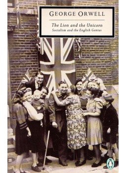 George Orwell - The Lion and The Unicorn: Socialism and the English Genius, London 1982 antikvár könyv