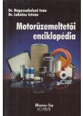 Dr. Lakatos István,Nagyszokolyai Iván - Motorüzemeltetői enciklopédia