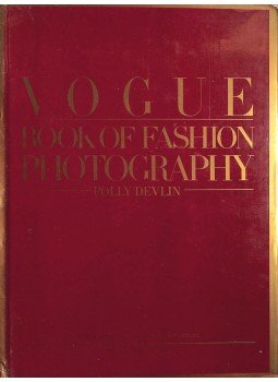 Polly Devlin - Vogue Book of Fashion Photography, 1919-1979, London 1979 antikvár könyv