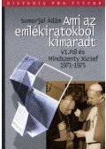 Somorjai Ádám - Ami az emlékiratokból kimaradt