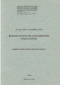 W. dr. Arató Anna,Dr. Dulácska Endre - Épületek teherhordó szerkezeteinek diagnosztikája