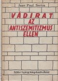 Sartre, Jean-Paul - Vádirat az antiszemitizmus ellen